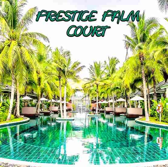 Prestige Palm Court